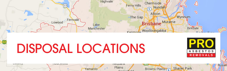 Asbestos Disposal Locations Brisbane